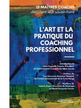 Le livre L’art et la pratique du coaching professionnel